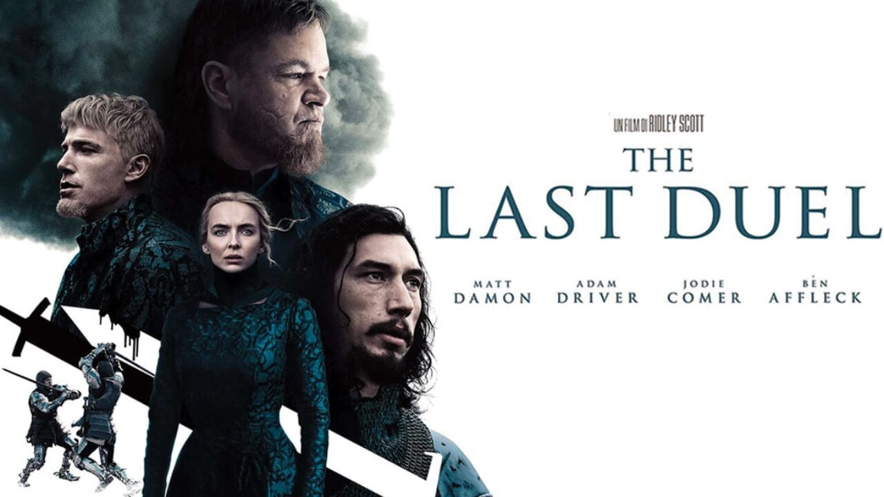 The Last Duel (2021) Disutradarai Oleh Ridley Scott